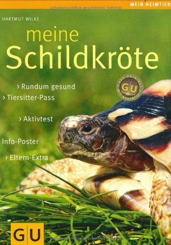Hartmut Wilke - Meine Schildkröte: Rundum gesund. Info-Poster.Eltern-Extra. Aktivtest. Tiersitter-Pass (GU Mein Heimtier neu) - Preis vom 30.09.2026 22:30:23 h