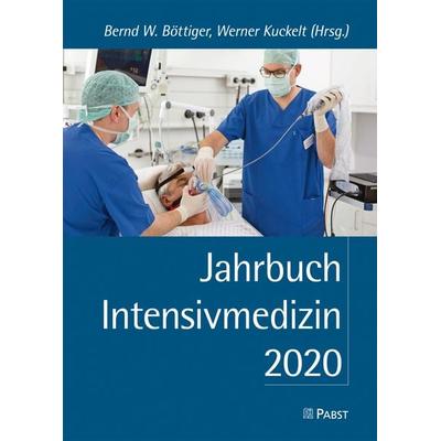 Jahrbuch Intensivmedizin 2020, Gebundene Ausgabe von , Pabst Science Publishers, 978-3-95853-581-7