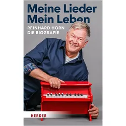 Meine Lieder – Mein Leben, Biografien von Reinhard Horn