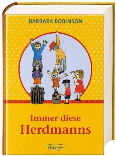 Barbara Robinson - Immer diese Herdmanns. Sonderausgabe - Preis vom 19.10.2026 19:33:35 h