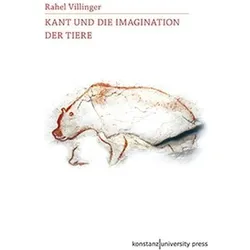 Kant und die Imagination der Tiere, Fachbücher von Rahel Villinger