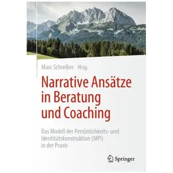Narrative Ansätze in Beratung und Coaching, Fachbücher von Marc Schreiber