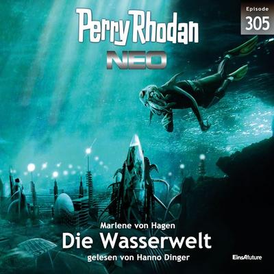 Perry Rhodan Neo 305: Die Wasserwelt - Marlene von Hagen, Audio, 4066339796263