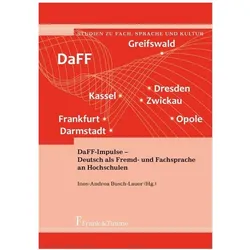 DaFF-Impulse - Deutsch als Fremd- und Fachsprache an Hochschulen, Fachbücher von Ines-Andrea Busch-Lauer