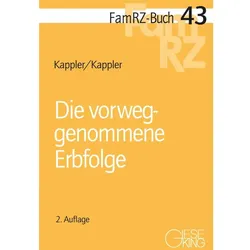 Die vorweggenommene Erbfolge, Fachbücher von Tobias Kappler, Susanne Kappler
