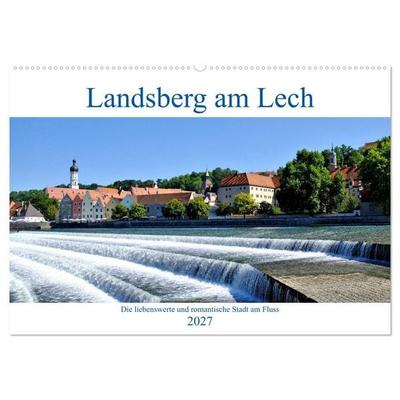 Landsberg am Lech - Die liebenswerte und romantische Stadt am Fluss (Wandkalender 2027 DIN A2 quer), CALVENDO Monatskalender