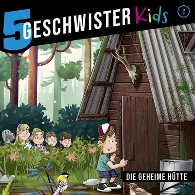02: Die geheime Hütte - Tobias Schuffenhauer, Audio, 4029856708027