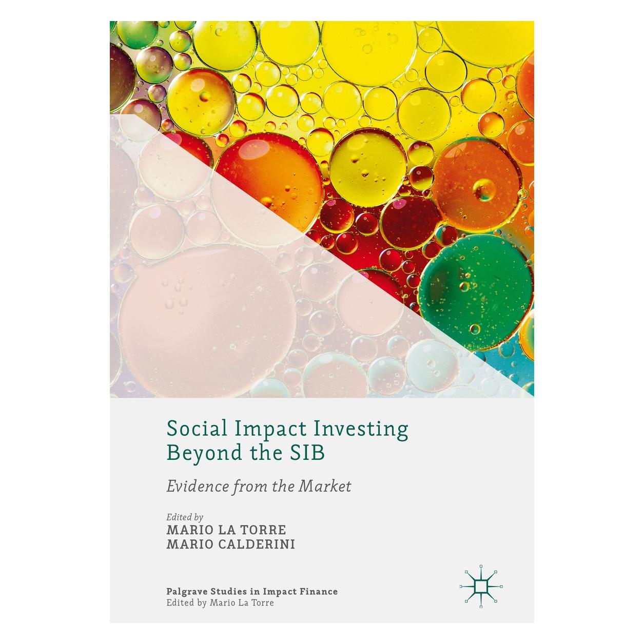 Springer Social Impact Investing Beyond the SIB (Englisch, Hardcover, Mario Calderini, Mario La Torre) (9783319783215)
