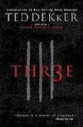 Ted Dekker - Three - Preis vom 11.10.2026 15:43:13 h