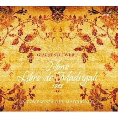 Giaches de Wert,Nono libro de madrigali - La Compagnia Del Madrigale, CD