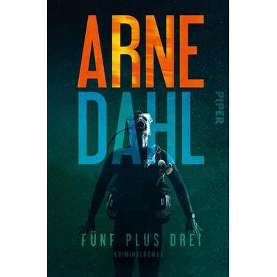 Fünf plus drei, Paperback von Arne Dahl, Piper
