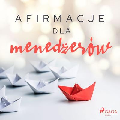 Afirmacje dla menedżerów - Maxx-audio, Audio, 9788726480146