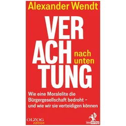 Verachtung nach unten, Fachbücher von Alexander Wendt