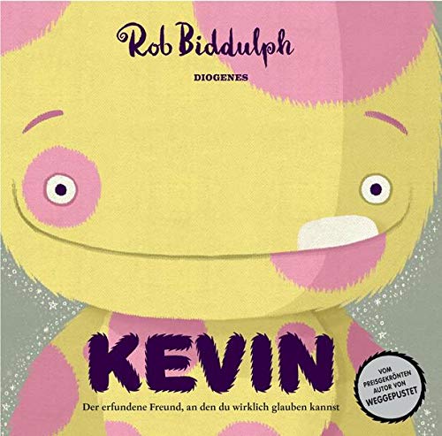 Rob Biddulph - Kevin: Der erfundene Freund, an den du wirklich glauben kannst (Kinderbücher) - Preis vom 10.10.2026 11:48:34 h