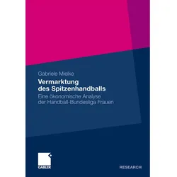 Vermarktung des Spitzenhandballs, Fachbücher von Gabriele Mielke