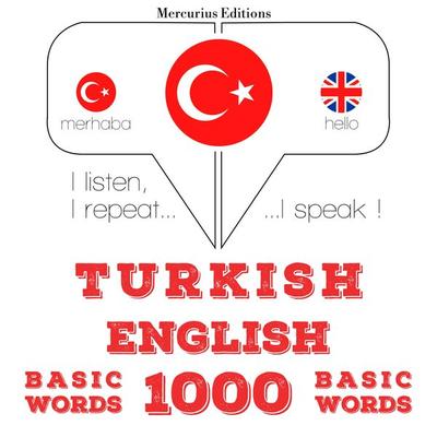 Türkçe - İngilizce: 1000 temel kelime - JM Gardner, Audio, 9782821133358