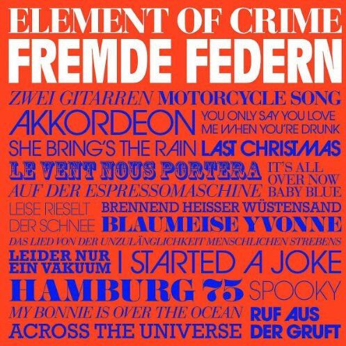 Element of Crime - Fremde Federn - Preis vom 27.09.2026 03:53:48 h
