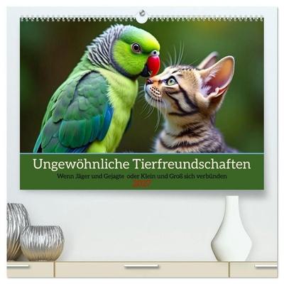 Ungewöhnliche Tierfreundschaften (hochwertiger Premium Wandkalender 2027 DIN A2 quer), Kunstdruck in Hochglanz