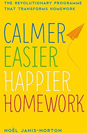 Noël Janis-Norton - Calmer, Easier, Happier Homework: The Revolutionary Programme That Transforms Homework - Preis vom 14.10.2026 23:07:16 h