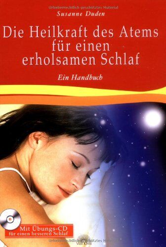 Susanne Duden - Die Heilkraft des Atems für einen erholsamen Schlaf. Mit CD. Ein Handbuch. Mit Übungs-CD für einen besseren Schlaf - Preis vom 30.09.2026 22:30:23 h