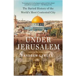 Under Jerusalem, Fachbücher von Andrew Lawler