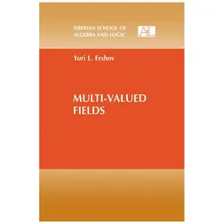 Multi-Valued Fields, Fachbücher von Yuri L. Ershov, Yuri L Ershov