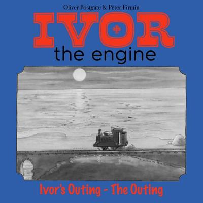 Ivor the Engine - Original Black & White Stories (1959–1962) - Oliver Postgate, Audio, 9781836940593