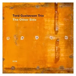 ECM, Schallplatten, The Other Side (Tord Gustavsen)