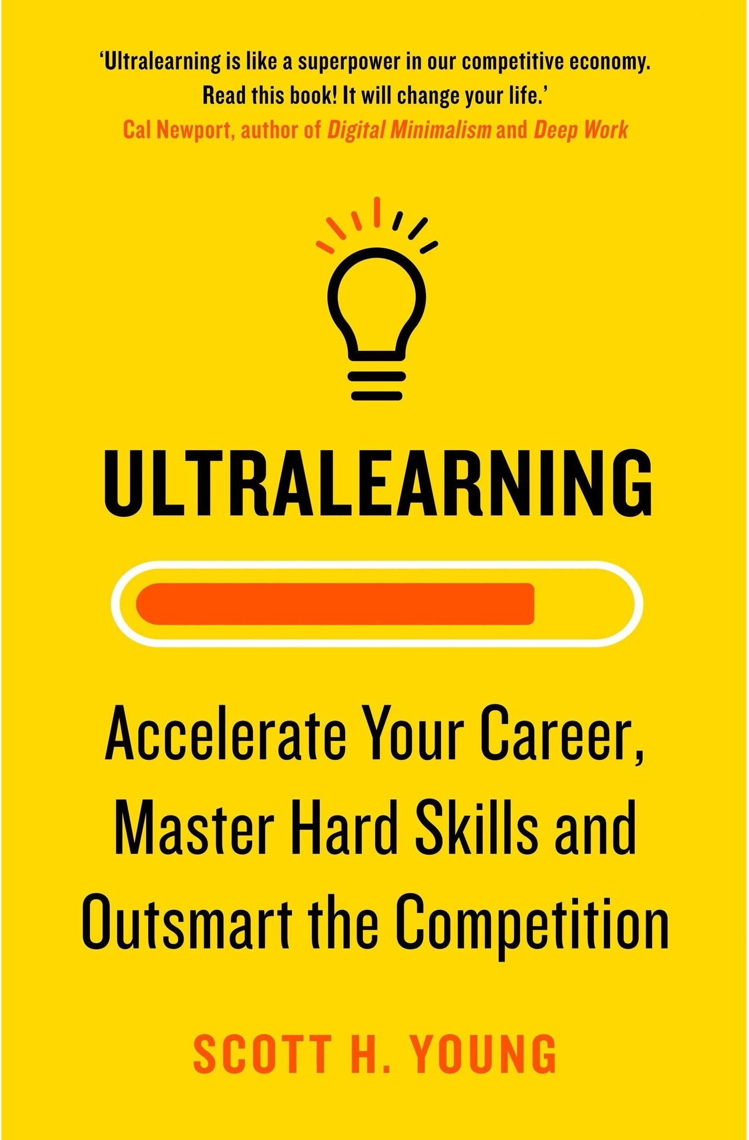 Thorsons Ultralearning: Accelerate Your Career, Master Hard Skills and Outsmart the Competition
