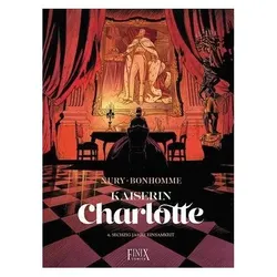 Kaiserin Charlotte, Comics + Manga von Matthieu Bonhomme, Fabien Nury