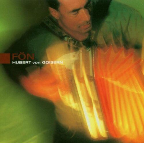 Hubert Von Goisern - Fön - Preis vom 11.10.2026 03:10:56 h