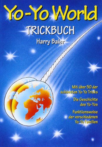 Harry Baier - Yo-Yo World, Trick Buch - Preis vom 10.10.2026 11:48:34 h