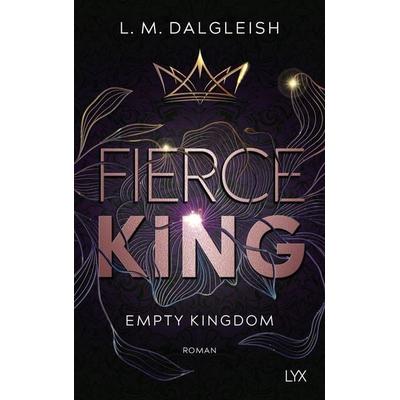 Fierce King, Taschenbuch von L. M. Dalgleish, LYX, 978-3-7363-2450-3