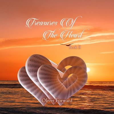 Treasures of the Heart - Oliver Forward, Audio, 9781959162292