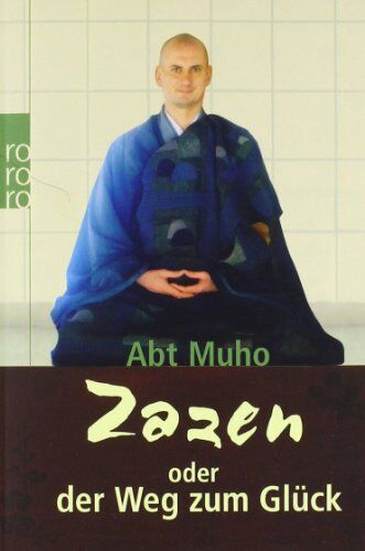 Abt Muho - Zazen oder der Weg zum Glück - Preis vom 12.10.2026 11:37:12 h