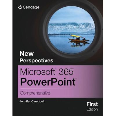 New Perspectives Microsoft(r) 365(r) Powerpoint(r) Comprehensive, First Edition, Taschenbuch von Jennifer Campbell, Cengage Learning,