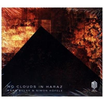 No Clouds In Haraz - Kaan Bulak,Simon Höfele, CD