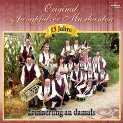 Erinnerung An Damals - Original Jungpfälzer Musikanten, CD