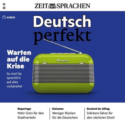 Deutsch lernen Audio - Warten auf die Krise - Alia Begisheva, Audio, 4066339316386
