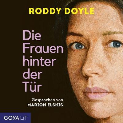 Die Frauen hinter der Tür [ungekürzt] - Roddy Doyle, Audio, 9783833749704