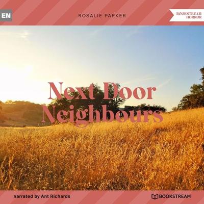 Next Door Neighbours - Rosalie Parker, Audio, 9783991355076