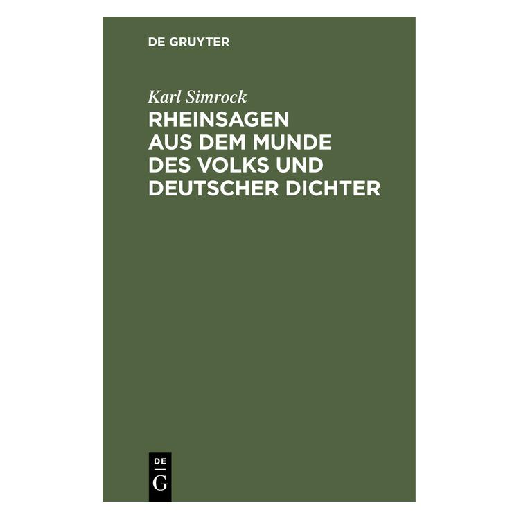 De Gruyter Simrock:Rheinsagen aus dem Munde des Vo (Deutsch, Hardcover, Karl Simrock) (67779077)