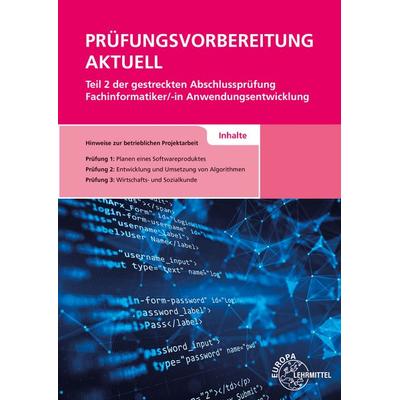 Prüfungsvorbereitung aktuell Teil 2 der gestreckten Abschlussprüfung, Taschenbuch von Dirk Hardy,Annette Schellenberg,Achim Stiefel,