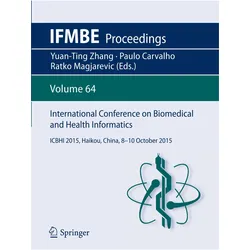 International Conference on Biomedical and Health Informatics, Fachbücher von Ratko Magjarevic, Paulo Carvalho, Yuan-Ting Zhang