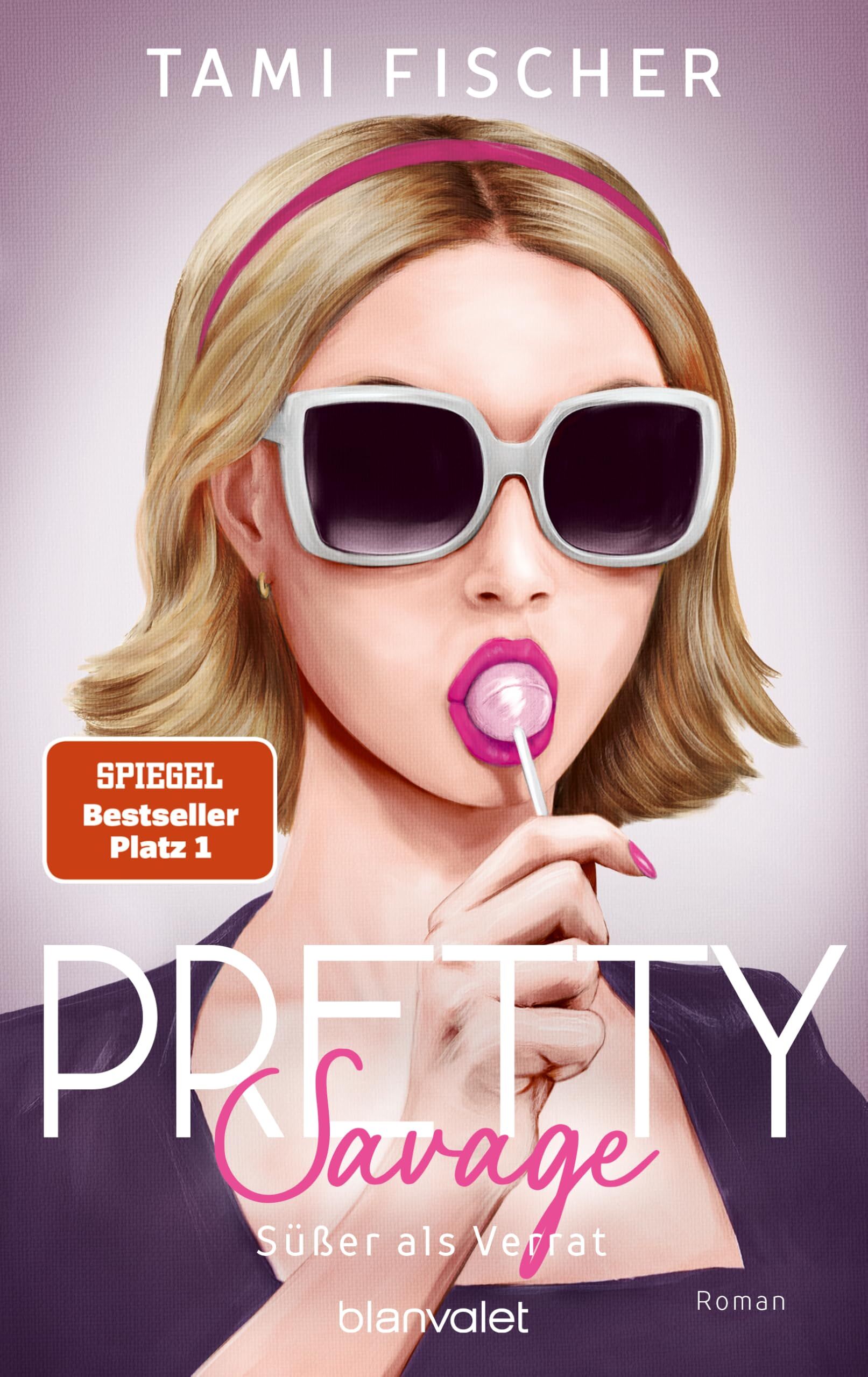 Tami Fischer - Pretty Savage - Süßer als Verrat - Preis vom 13.10.2026 19:28:25 h