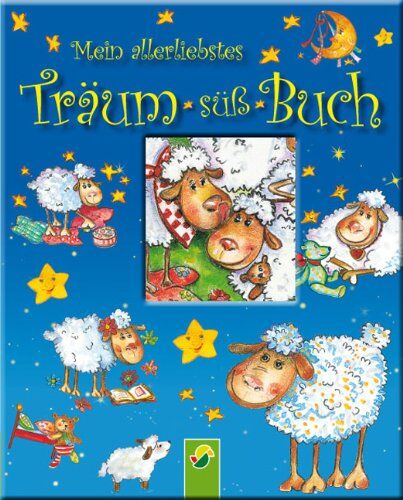 Mein allerliebstes Träum-süß-Buch - Preis vom 10.10.2026 11:48:34 h