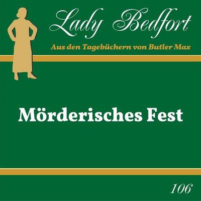 Folge 106: Mörderisches Fest - , Audio, 4066218256918