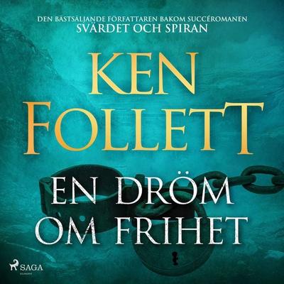 En dröm om frihet - Ken Follett, Audio, 9788727170138