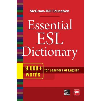 MH EDUCATION ESSENTIAL ESL DICTIONARY, Taschenbuch von Editors of McGraw-Hill, Mcgraw Hill Higher Education, 978-0-07-184018-7