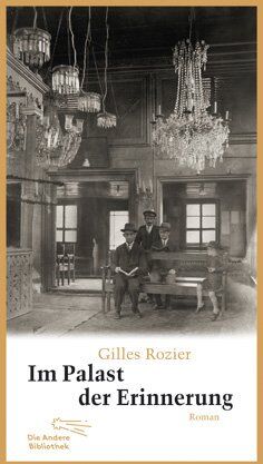 Gilles Rozier - Im Palast der Erinnerung - Preis vom 16.10.2026 11:41:07 h